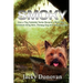 Smoky. How a Tiny Yorkshire Terrier Became a World War II American Army Hero, Therapy Dog and Hollywood Star: Based on a true story