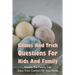 Games And Trick Questions For Kids And Family: Games The Family Can Enjoy From Comfort Of Your Home: Easter Activities Inside