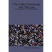 The Faith Community and The Law