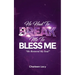 He Had to Break Me to Bless Me: He Restored My Soul