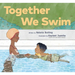 Together We Swim