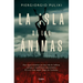 La Isla de Las Ánimas / The Island of Souls