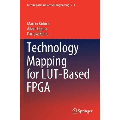 Technology Mapping for Lut-Based FPGA