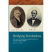 Bridging Revolutions: The Lives of Chief Justices Richmond Pearson and John Belton O'Neall