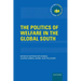 The Politics of Welfare in the Global South