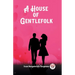 A House of Gentlefolk