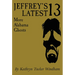 Jeffrey's Latest Thirteen: More Alabama Ghosts, Commemorative Edition