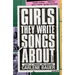 Girls They Write Songs about