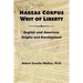 Habeas Corpus Writ of Liberty: English and American Origins and Development
