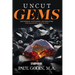 Uncut Gems Study Guide: Discovering, Developing, and Deploying the Diamonds Around You