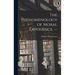 The Phenomenology of Moral Experience. --