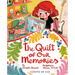 The Quilt of Our Memories