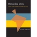 Honorable Lives
