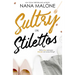 Sultry in Stilettos