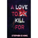 A Love to Die Kill For