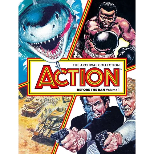 Action - Before the Ban Volume 1: The Archival Collection