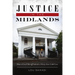Justice in the Midlands: How a Local Sheriff Solved a Thirty-Year Cold Case