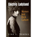 Electric Ladyland: Women and Rock Culture