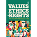Values, Ethics and Rights for Health and Social Care