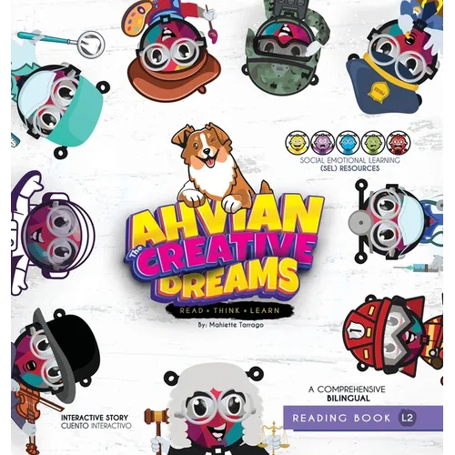 Ahvian The Creative "Dreams"- Bilingual Reading Book: (Read, Think, Learn) - Social Emotional Learning (SEL) Resources
