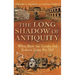 The Long Shadow of Antiquity: What Have the Greeks and Romans Done for Us?