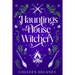 Hauntings and House Witchery
