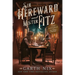Sir Hereward and Mister Fitz: Stories of the Witch Knight and the Puppet Sorcerer