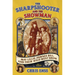 The Sharpshooter and the Showman: May Lillie, Pawnee Bill, and Their Wild West Show