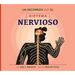 Un Recorrido Por El Sistema Nervioso