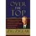The Over the Top: Moving from Survival to Stability, from Stability to Success, from Success to Significance (Revised)