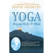 Yoga Beyond Body & Mind: Translation and Commentary of Upadesh Saram of Bhagavan Ramana Maharshi