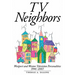 TV Neighbors: Westport And Weston Television Personalities 1946-2003