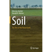 Soil: The Skin of the Planet Earth