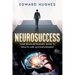 NeuroSuccess: Your Brain Retraining Guide to Wealth and Accomplishment