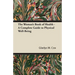 The Woman's Book of Health - A Complete Guide to Physical Well-Being