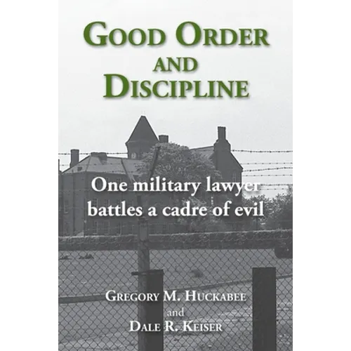 Good Order and Discipline