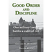 Good Order and Discipline