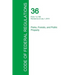 Code of Federal Regulations Title 36, Volume 1, July 1, 2015