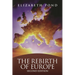 The Rebirth of Europe