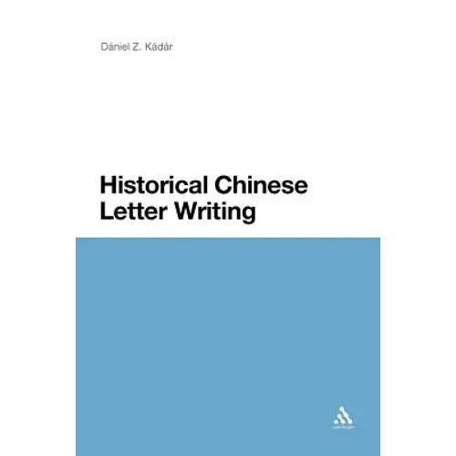 Historical Chinese Letter Writing