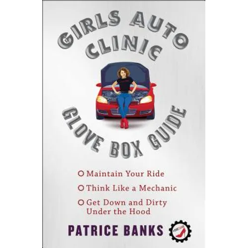 Girls Auto Clinic Glove Box Guide