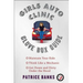 Girls Auto Clinic Glove Box Guide