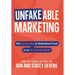 Unfakeable Marketing: The Human Way to Build Brand Trust in an AI-Powered World