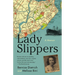 Lady Slippers