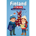 Finland for Kids - Travel Guide and Activity Book: Discover Finnish Culture, History, Landmarks and Traditions