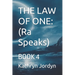 The Law of One: Condensed: BOOK 4