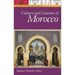 Culture and Customs of Morocco