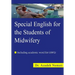 Special English for the Students of Midwifery: Special English for the Students of Midwifery