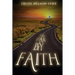 This Far by Faith: My Journey Through Life Guided By My Faith
