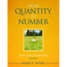 From Quantity To Number: A first course in mathematics